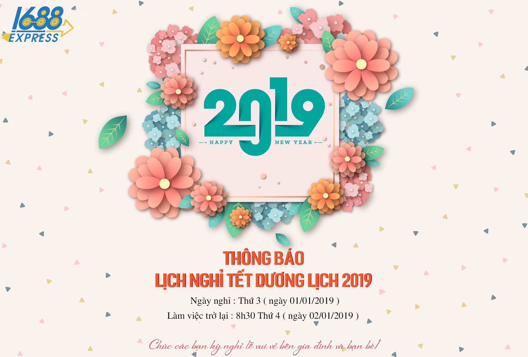 1688Express thông báo lịch nghỉ tết dương lịch 2019